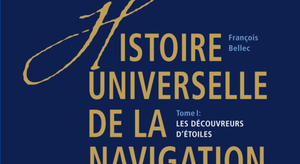 Histoire universelle de la navigation, en photos