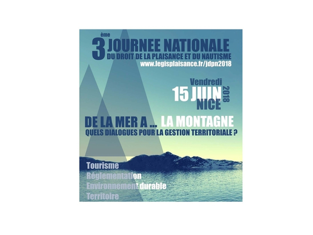 3e Journée Nationale du Droit de la Plaisance et du Nautisme sur le thème "De la mer à la montagne : quels dialogues pour la gestion des territoires ?" Nautisme Article