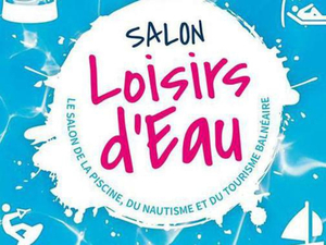 Modifications et changement de nom pour le salon « Loisirs d'Eau » de Lyon