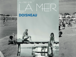 La mer avec le photographe Robert Doisneau