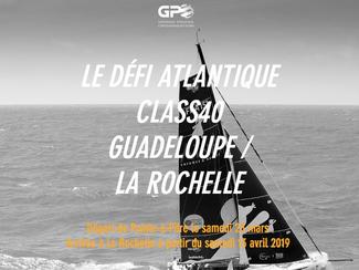 Défi Atlantique Guadeloupe-Horta-La Rochelle :...