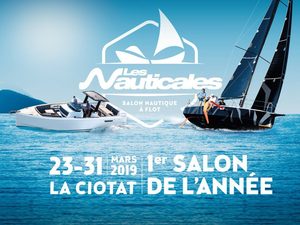 Rendez-vous du 23 au 31 mars à La Ciotat pour les Nauticales