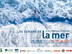 Cap sur les Sables d'Olonne avec le festival Les Ecrans de la Mer du 2 au 4 mai