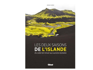Instant lecture : l'Islande en images, du soleil de minuit aux aurores boréales