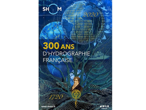 Le Shom célèbre 300 ans d'hydrographie française à travers une exposition