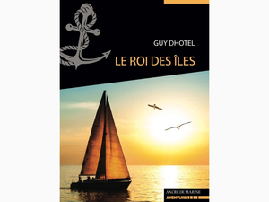 Instant lecture : Le Roi des Îles, une leçon de courage