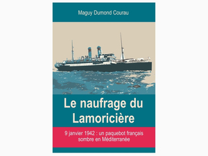 Instant lecture : le naufage de Lamoricière