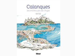 Instant lecture : Calanques, les entrevues de l'Aigle
