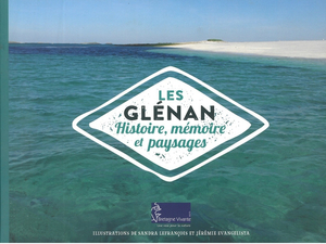 Instant lecture : « Les Glénan, histoire, mémoire et paysages »