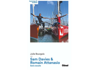 Instant lecture : Sam Davies & Romain Attanasio, sans escale