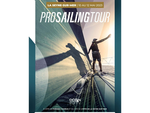Pro Sailing Tour du 10 au 29 mai 2023 : Les cinq Ocean Fifty entrent en Seyne !