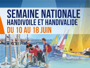 Semaine Nationale Handivoile et Handivalide : la fête de la voile, accessible à tous les handicaps