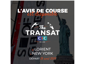 Lorient – New York :  le parcours et l'avis de course de The Transat CIC 2024 dévoilés