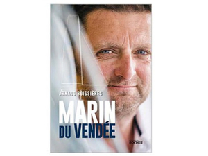 Instant lecture : Arnaud Boissières, marin du Vendée