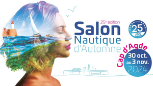 Le salon nautique du Cap d’Agde ouvre ses portes le 30 octobre pour la 25è édition