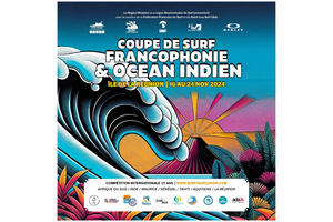 La Coupe de Surf Francophonie & Océan Indien à La Réunion
