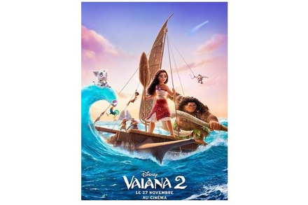 Affiche du film Vaiana 2 actuellement au cinema Affiche du film Vaiana 2 actuellement au cinema