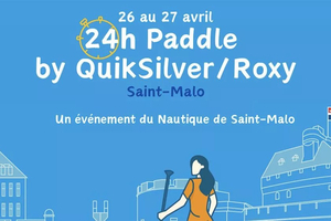 24h Paddle de Saint-Malo : une course d’endurance épique sur l’eau