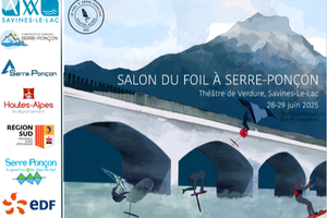 Cap sur l’adrénaline : le Premier Salon du Foil débarque à Serre-Ponçon les 28 et 29 juin !