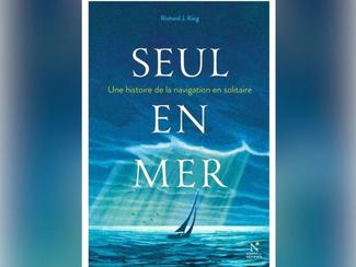 « Seul en mer » : le livre qui explore...
