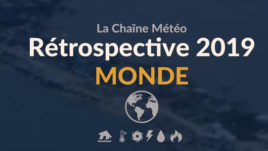 2019 dans le monde : les phénomènes météo majeurs