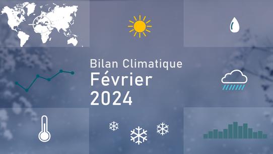 Bilan climatique de février 2024