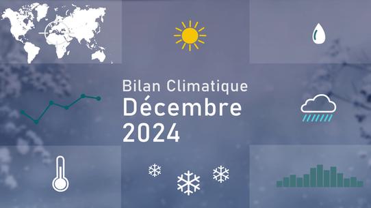 Bilan climatique de décembre 2024