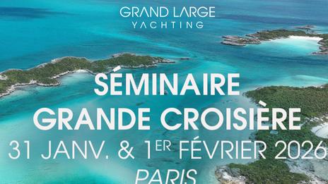 Séminaire Grande Croisière 2026 : passez du rêve au projet