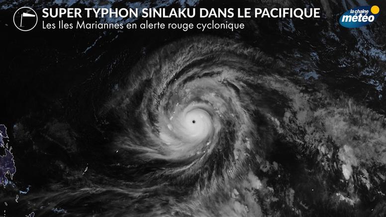 Sinlaku, un super typhon qui menace les îles Mariannes avec des vents proches de 300 km/h