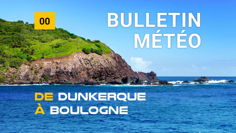 Bulletin météo de la zone côtière de Dunkerque à Boulogne