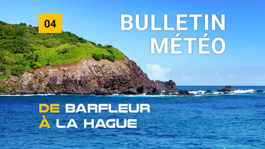 Weather bulletin for the coastal area from Barfleur to La Hague