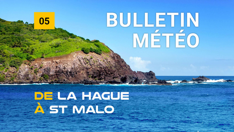 Bulletin météo de la zone côtière de La Hague à St Malo