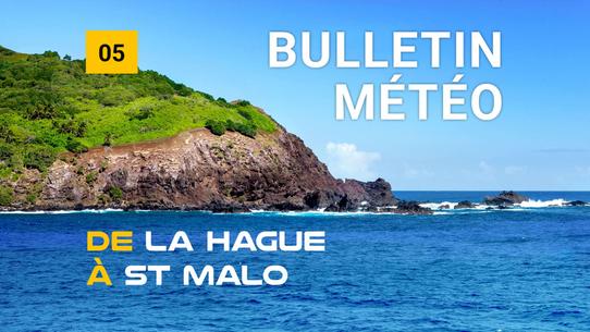 Weather bulletin for the coastal area from La Hague to St Malo