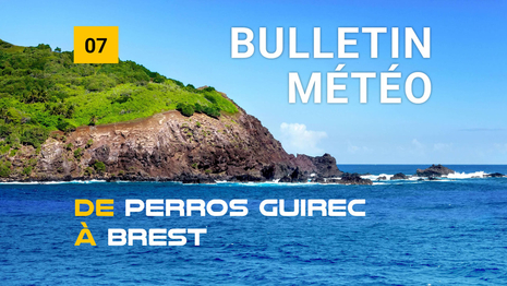 Bulletin météo de la zone côtière de Perros Guirec à Brest