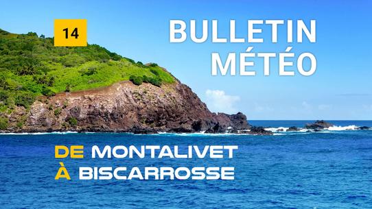 Weather bulletin for the coastal area from Montalivet to Biscarrosse