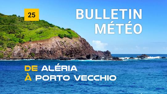Weather bulletin for the coastal area from Aléria to Porto Vecchio