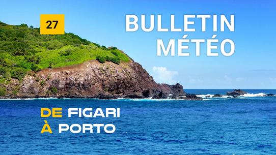 Weather bulletin for the coastal area from Figari to Porto
