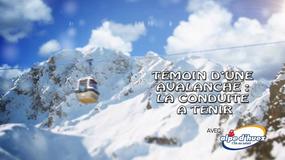 Avalanche : la conduite à tenir