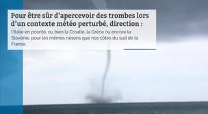 Où voir des trombes marines