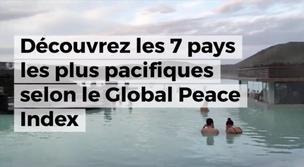 Decouvrez-les-7-pays-les-plus-pacifiques