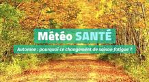 Comment expliquer la fatigue de l'automne ?